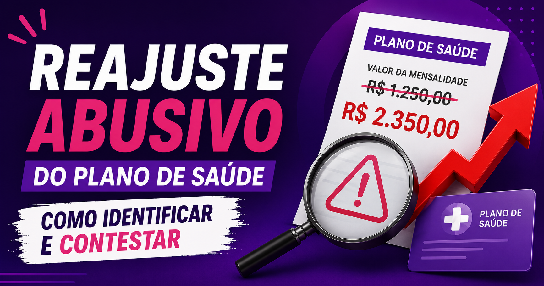 Reajuste Abusivo do Plano de Saúde: Como Identificar e Contestar