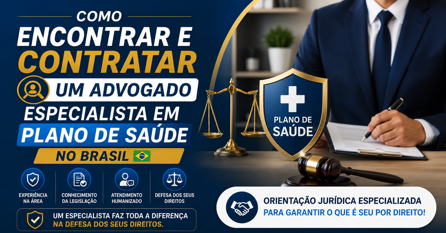 Como Encontrar e Contratar um Advogado Especialista em Plano de Saúde no Brasil